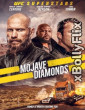 Mojave Diamonds 2023 Dual Audio (ORG) [Hindi+English] Hollywood Hindi Dubbed Movie Download